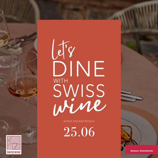 Let's Dine with Swiss Wine